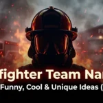 Firefighter Team Names