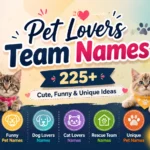 Pet Lovers Team Names