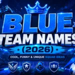 Blue Team Names