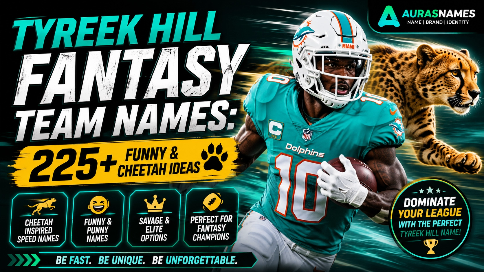 Tyreek Hill Fantasy Team Names