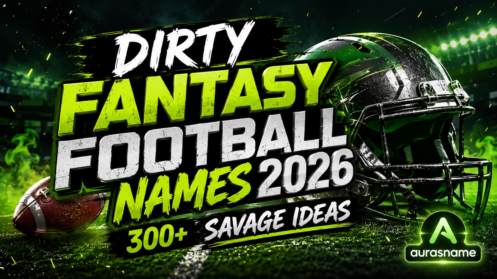 Dirty Fantasy Football Names