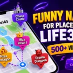 Funny Names for Places on Life360