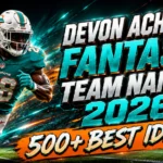 Devon Achane Fantasy Team Names