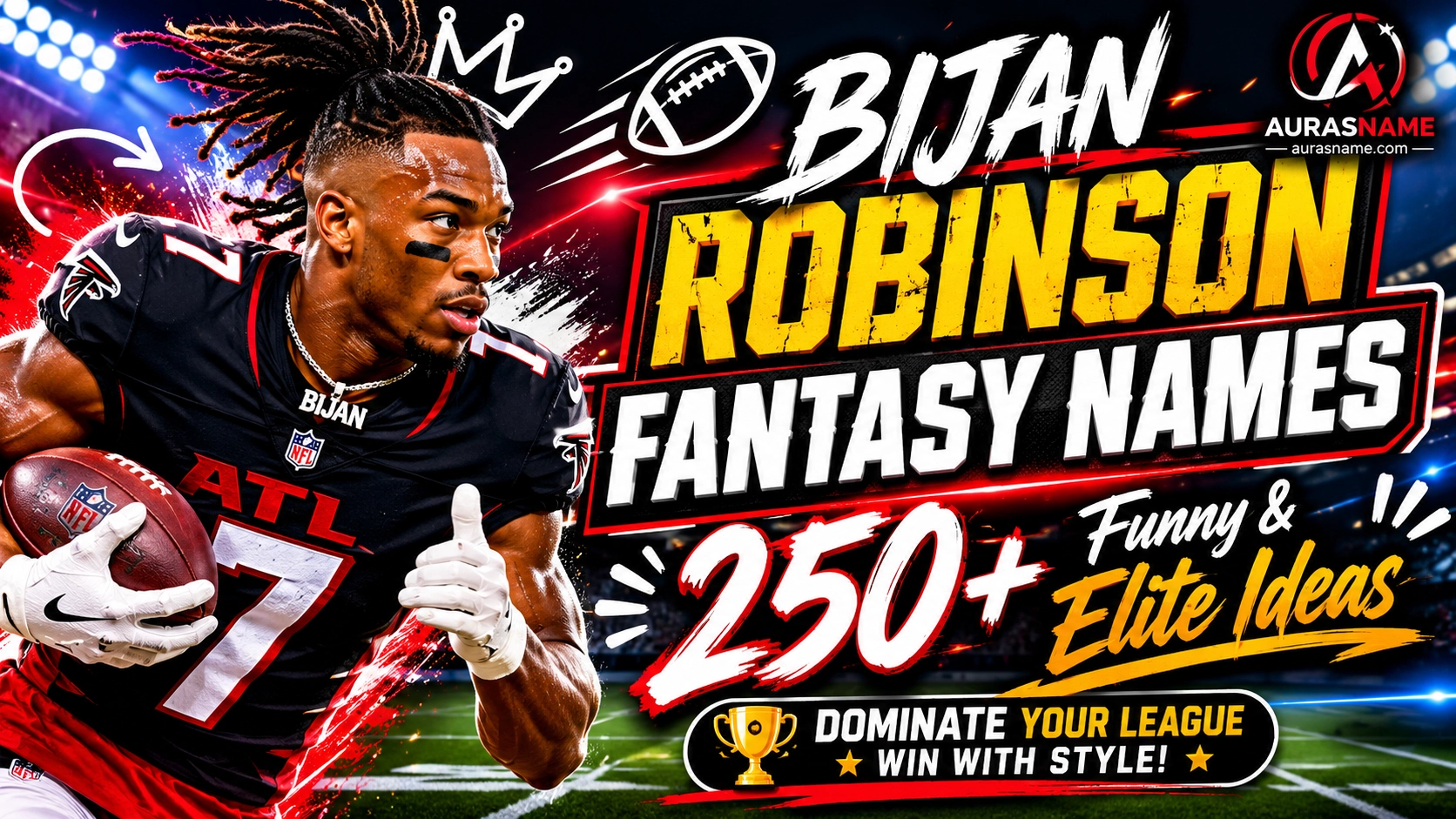 Bijan Robinson Fantasy Names